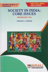 Society in India: Core Issues Society in India: Core Issues