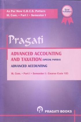 Advanced Accounting And Taxation - Special Paper I