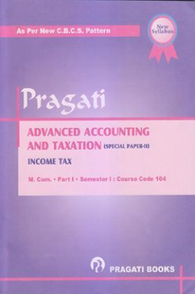 Advanced Accounting And Taxation - Special Paper II