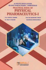 Physical Pharmaceutics - I (Practical Book) Physical Pharmaceutics - I (Practical Book)