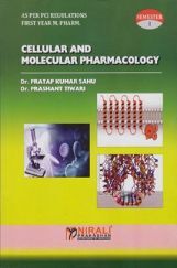 Cellular And Molecular Pharmacology (First Year M.Pharm Semester 1) Cellular And Molecular Pharmacology (First Year M.Pharm Semester 1)
