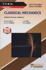 Classical Mechanics : Physics (Ph-353) : Paper-3 Classical Mechanics : Physics (Ph-353) : Paper-3