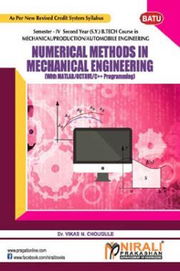 Numerical Methods In Mechanical Engineering ( With Matlab / Octave / C++ Programming )
