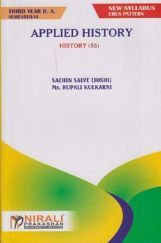 Applied History : History (S3) (TY BA Sem 6) Applied History : History (S3) (TY BA Sem 6)