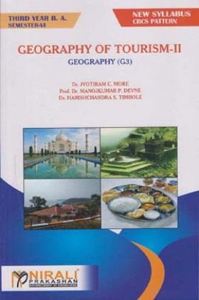 Geography Of Tourism-2: Geography (G3) (TY BA Sem 6)