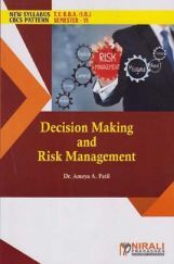 Decision Making And Risk Management (TY BBA (IB) Sem 6) Decision Making And Risk Management (TY BBA (IB) Sem 6)