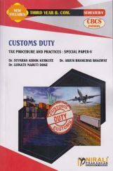 Customs Duty Tax Procedure & Practices : Special (P-5) Customs Duty Tax Procedure & Practices : Special (P-5)