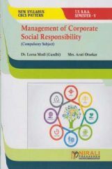 MANAGEMENT OF CORPORATE SOCIAL RESPONSIBILITY (Compulsory Subject TY BBA Semester 5) MANAGEMENT OF CORPORATE SOCIAL RESPONSIBILITY (Compulsory Subject TY BBA Semester 5)