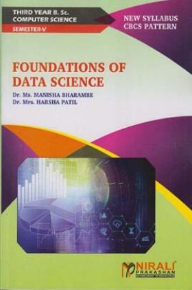 FOUNDATIONS OF DATA SCIENCE (Third Year TY BSc Computer Science Semester 5)