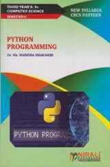 PYTHON PROGRAMMING (Third Year TY BSc Computer Science Semester 5) PYTHON PROGRAMMING (Third Year TY BSc Computer Science Semester 5)