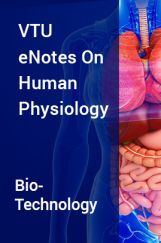 VTU eNotes On Human Physiology (Bio-Technology) VTU eNotes On Human Physiology (Bio-Technology)