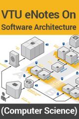 VTU eNotes On Software Architecture (Computer Science) VTU eNotes On Software Architecture (Computer Science)