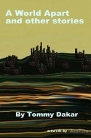 A World Apart and Other Stories A World Apart and Other Stories