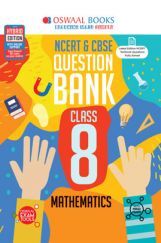 Oswaal NCERT & CBSE Question Bank For Class - VIII Mathematics (March 2021 Exam)