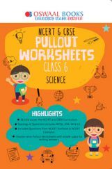 Oswaal NCERT & CBSE Pullout Worksheets For Class - VI Science (March 2021 Exam)