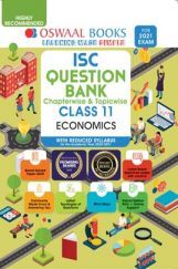 ISC Question Banks Class 11 Economics (Reduced Syllabus) (For 2021 Exam)