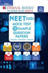 Oswaal NEET UG Mock Test & 15 Sample Question Papers Physics, Chemistry, Biology Book (For 2021 Exam)