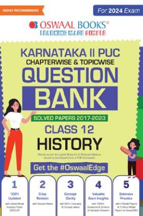 Oswaal Karnataka 2nd PUC Question Bank Class 12 History, Chapterwise & Topicwise Previous Solved Papers (2017-2023) For Board Exams 2024