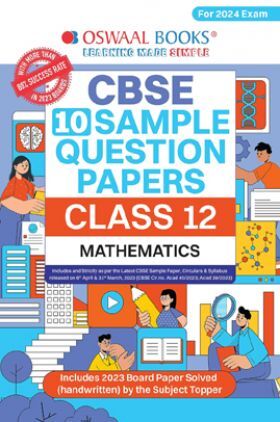 Oswaal CBSE Sample Question Papers Class 12 Mathematics Book (For Board Exams 2024)