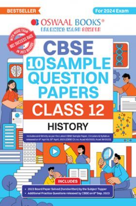 Oswaal CBSE Sample Question Papers Class 12 History Book (For Board Exams 2024)