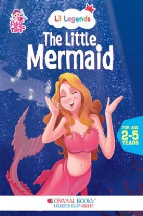Oswaal Lil Legends Fairy Tales-The Little Mermaid For Kids, Age 2-5 Years | Illustrated Stories | Bed Time Books