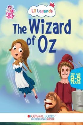 Oswaal Lil Legends Fairy Tales- The Wizard of Oz For Kids, Age 2-5 Years | Illustrated Stories | Bed Time Books