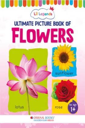 Oswaal Lil Legends Picture Book for Kids, Age 1+, To learn about Flowers