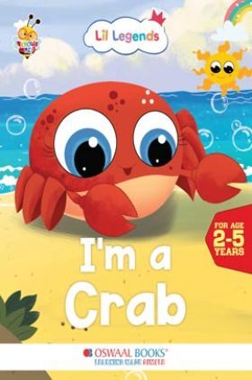 Oswaal Lil Legends Fascinating Animal Book , CRAB- A Sea Animal, Exciting Illustrated Book for kids, Age 2+