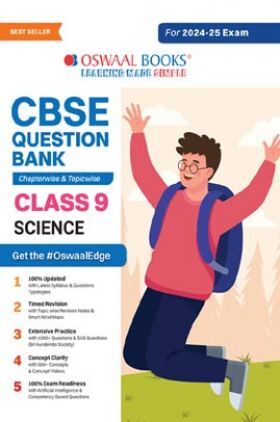 Oswaal CBSE Question Bank Class 9 Science, Chapterwise and Topicwise Solved Papers For 2025 Exams