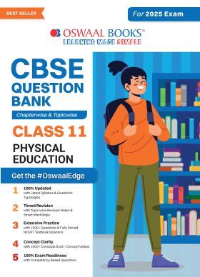 Oswaal CBSE Question Bank Class 11 Physical Education, Chapterwise and Topicwise Solved Papers For 2025 Exams