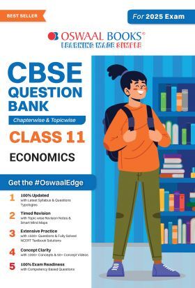 Oswaal CBSE Question Bank Class 11 Economics, Chapterwise and Topicwise Solved Papers For 2025 Exams