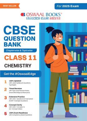 Oswaal CBSE Question Bank Class 11 Chemistry, Chapterwise and Topicwise Solved Papers For 2025 Exams