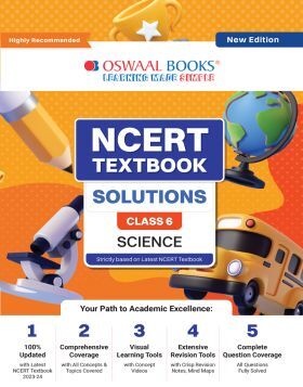 NCERT Textbook Solution Class 6 Science | For 2024 Exam
