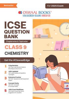 Oswaal ICSE Question Bank Class 9 Chemistry | Chapterwise | Topicwise | Solved Papers | For 2025 Exams