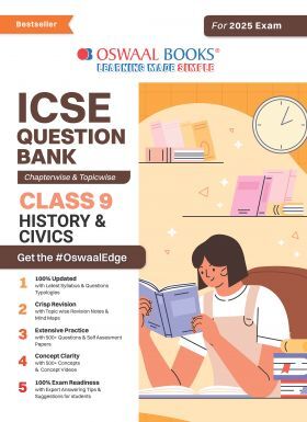 Oswaal ICSE Question Bank Class 9 History & Civics | Chapterwise | Topicwise | Solved Papers | For 2025 Exams