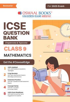 Oswaal ICSE Question Bank Class 9 Mathematics | Chapterwise | Topicwise | Solved Papers | For 2025 Exams