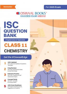 Oswaal ISC Question Bank Class 11 Chemistry | Chapterwise | Topicwise | Solved Papers | For 2025 Exams