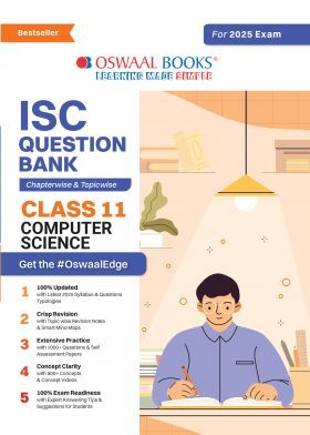Oswaal ISC Question Bank Class 11 Computer Science | Chapterwise | Topicwise | Solved Papers | For 2025 Exams