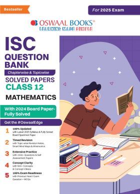Oswaal ISC Question Bank Class 12 Mathematics | Chapterwise and Topicwise | Solved Papers | For Board Exams 2025