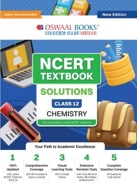 Oswaal NCERT Textbook Solution Class 12 Chemistry | For Latest Exam