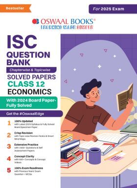 Oswaal ISC Question Bank Class 12 Economics | Chapterwise | Topicwise | Solved Papers | For 2025 Board Exams