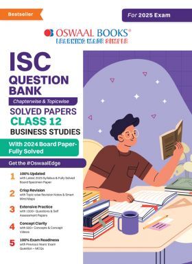 Oswaal ISC Question Bank Class 12 Business Studies | Chapterwise and Topicwise | Solved Papers | For Board Exams 2025