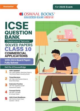 Oswaal ICSE Question Bank SOLVED PAPERS - Class 10 - Commercial Application- For Exam -