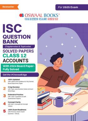 Oswaal ISC Question Bank Class 12 Accounts - Chapterwise and Topicwise - Solved Papers - For Board Exams -