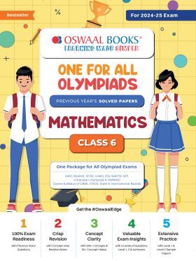 Oswaal One For All Olympiad Class 6 Mathematics - Previous Years Solved Papers - For 2024-25 Exam