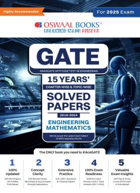 Oswaal GATE Chapter-wise Topic-wise 15 Years' Solved Papers 2010 to 2024 - Engineering Mathematics For 2025 Exam