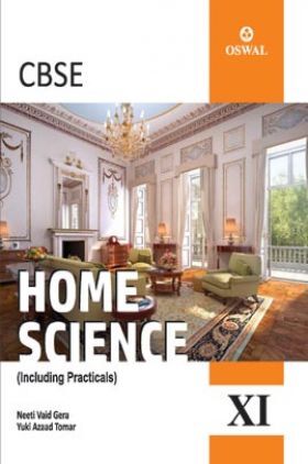 Oswal CBSE Home Science (Including Practicals) For Class XI