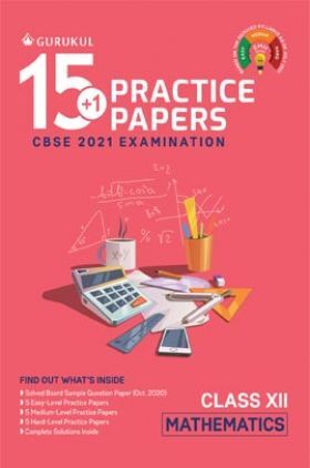 Oswal CBSE 15+1 Practice Papers For Class 12 Mathematics For 2021 Examination