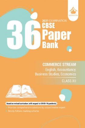 36 Paper Bank (Commerce): CBSE Class 12 For 2021 Examination