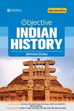 Objective Indian History For Competitive Examinations